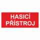 Požární bezpečnostní textová tabulka: "Hasicí přístroj"