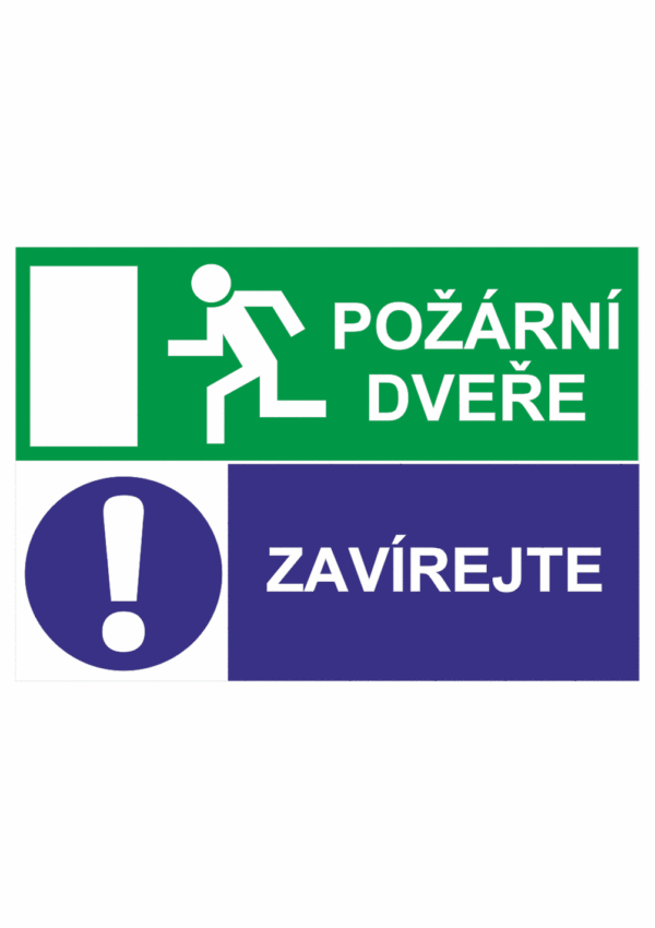 Požární kombinovaná bezpečnostní tabulka symbol s textem: "Požární dveře / Zavírejte"