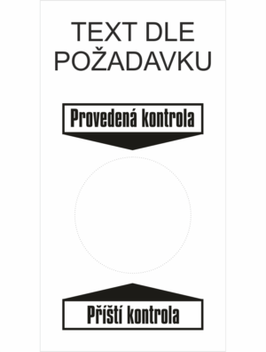 Revizní a kalibrační štítky: Kontrolní štítek - Text dle požadavku