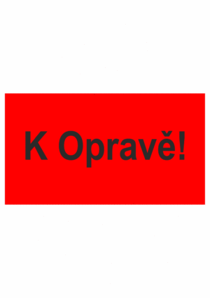 Revizní a kalibrační štítky - Kvalita a organizace: K Opravě!