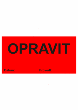 Revizní a kalibrační štítky - Kvalita a organizace: Opravit