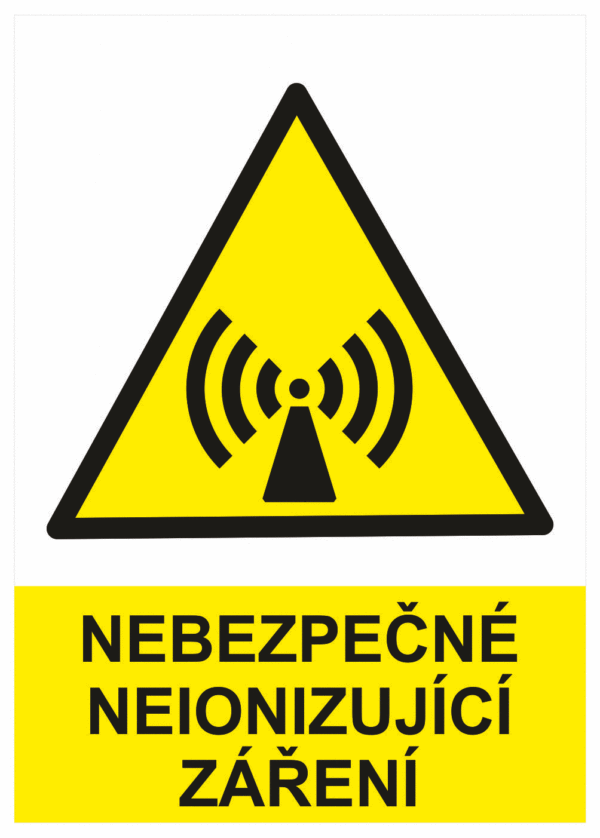 Výstražná bezpečnostní tabulka symbol s textem: "Nebezpečné neionizující záření"