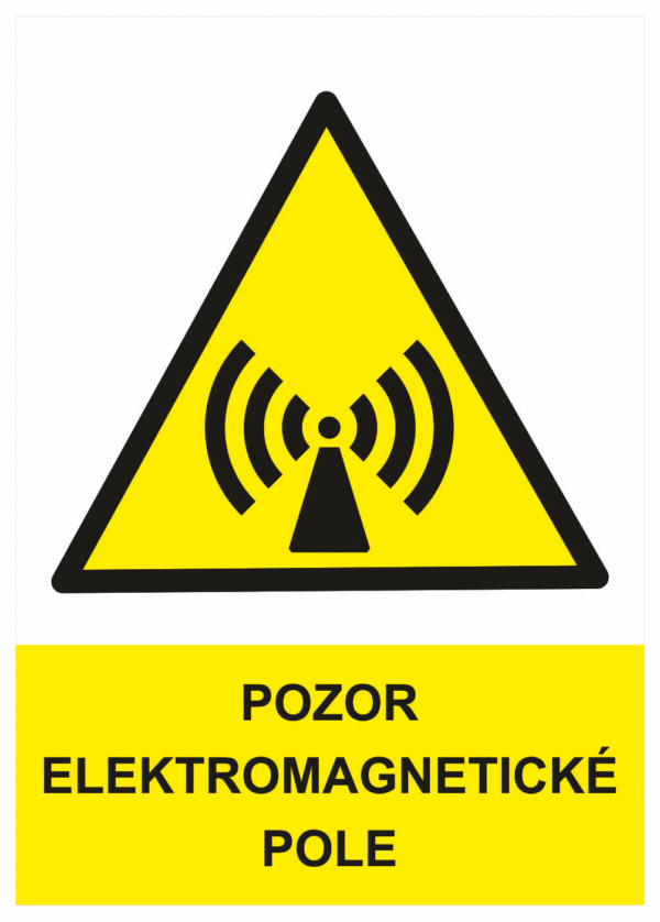 Výstražná bezpečnostní tabulka symbol s textem: "Pozor elektromagnetické pole"