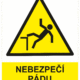 Výstražná bezpečnostní tabulka symbol s textem: "Nebezpečí pádu do prohlubně"
