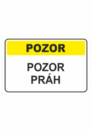 Výstražná textová tabulka: "Pozor práh"