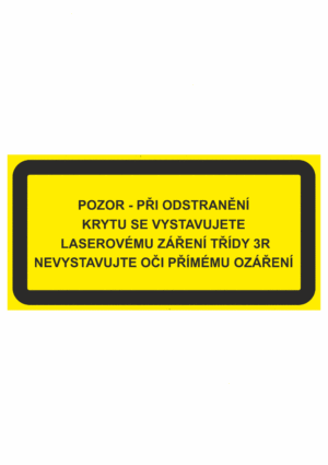 Výstražná bezpečnostní tabulka symbol s textem: "Pozor - Při odstranění krytu se vystavujete laserovému záření třídy 3R Nevystavujte oči přímému ozáření"