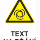 Bezpečnostní výstražná tabulka na přání - Symbol s textem na přání: Automatické spuštění