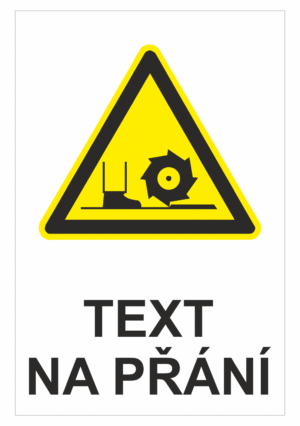 Bezpečnostní výstražná tabulka na přání - Symbol s textem na přání: Rotující ozubené kolo