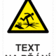 Bezpečnostní výstražná tabulka na přání - Symbol s textem na přání: Tenký led