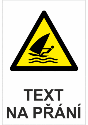 Bezpečnostní výstražná tabulka na přání - Symbol s textem na přání: Windsurfing