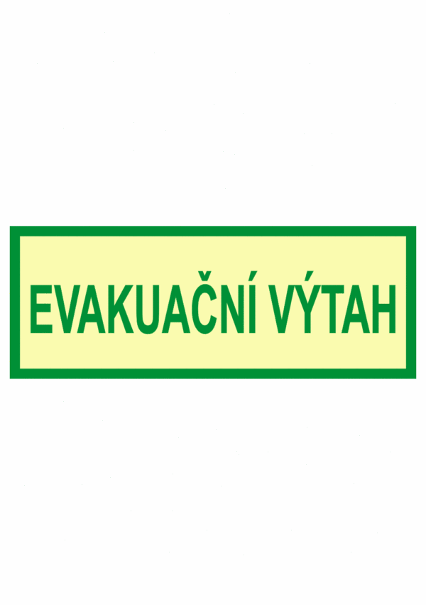 Fotoluminiscenční bezpečnostní značení - Text bez symbolu: "Evakuační výtah"