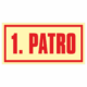 Značení budov - Značení podlaží: 1. Patro (Fotoluminiscenční)