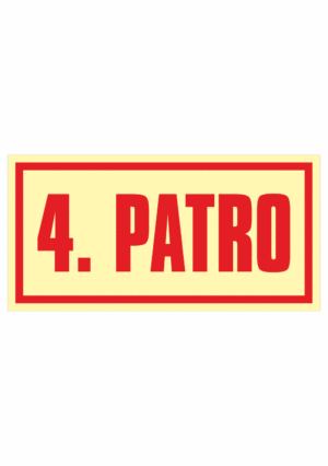 Značení budov - Značení podlaží: 4. Patro (Fotoluminiscenční)