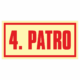 Značení budov - Značení podlaží: 4. Patro (Fotoluminiscenční)