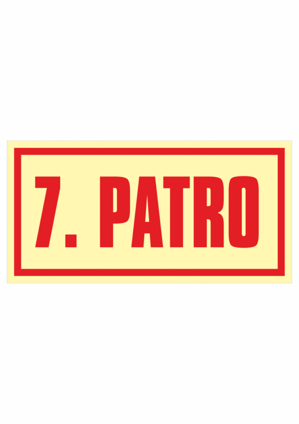 Značení budov - Značení podlaží: 7. Patro (Fotoluminiscenční)
