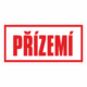Značení budov - Značení podlaží: Přízemí