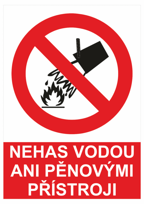 Zákazová bezpečnostní tabulka symbol s textem: "