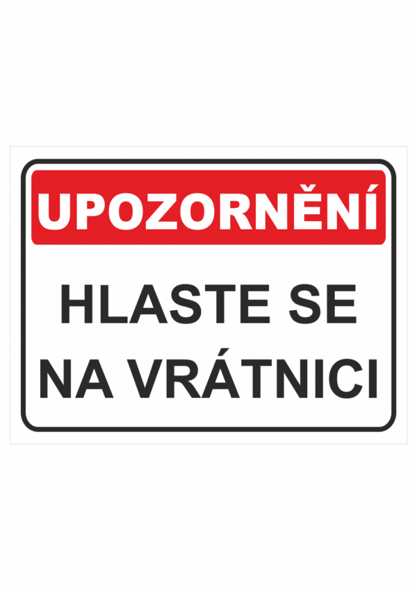 Hlaste se na vrátnici