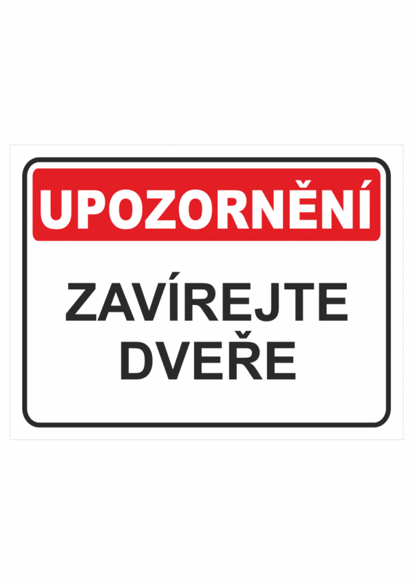 Zavírejte dveře