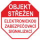 Značení budov - Ochrana a střežení: "Objekt střežen elektronickou zabezpečovací signalizací" (Červenobílé provedení)