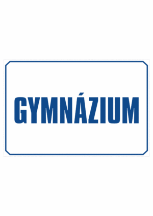 Značení budov - Označení škol: Gymnázium