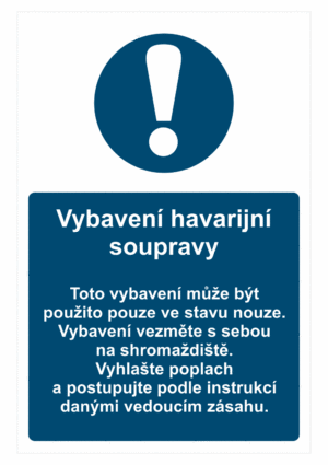 Bezpečnostní kombinovaná tabulka - Havarijní souprava - Vybavení havarijní soupravy