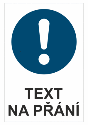 Bezpečnostní příkazová tabulka na přání - Symbol s textem na přání: Obecný příkaz