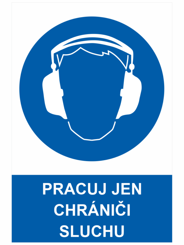 Pracuj s chrániči sluchu