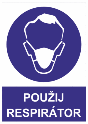 Příkazová bezpečnostní tabulka symbol s textem: "Používej respirátor"