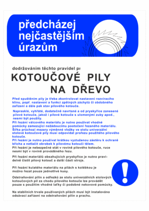 Pravidla bezpečné práce BOZP - Předcházej nejčastějším úrazům - Pravidla pro kotoučové pily na dřevo