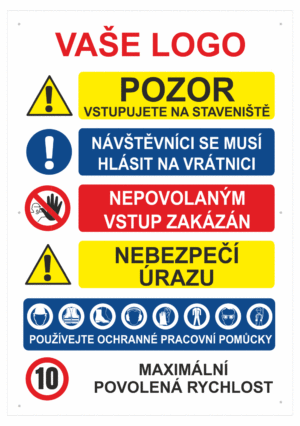 Značení budov - Označení staveniště: Tabule na stavbu s bezpečnostními značkami a vašim logem