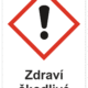Značení nebezpečných látek a obalů - Symboly GHS s textem: Zdraví škodlivé