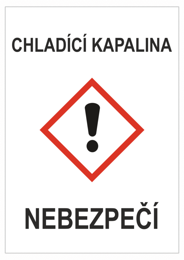Značení nebezpečných látek a obalů - GHS štítky s názvem: Chladící kapalina / Nebezpečí