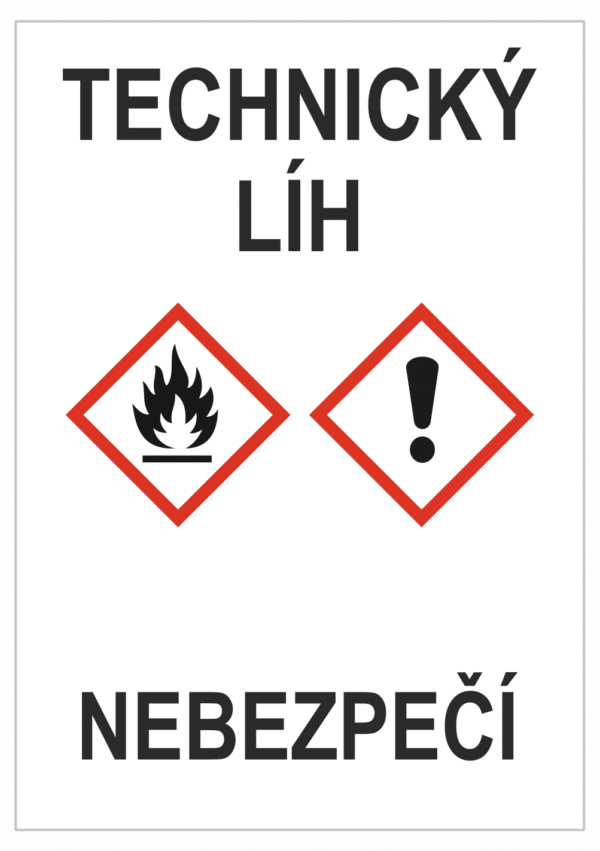 Značení nebezpečných látek a obalů - GHS štítky s názvem: Technický líh / Nebezpečí