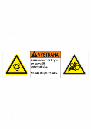 Značení strojů dle ISO 3864-2 - Výstraha: "Zařízení uvnitř krytu se spouští automaticky / Neodjišťujte zámky"