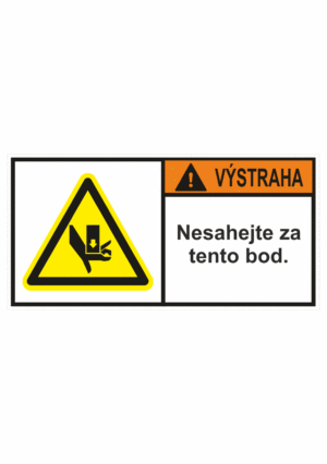 Značení strojů dle ISO 3864-2 - Výstraha: "Nesahejte za tento bod"
