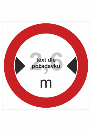 Dopravní značky plastové: Maximální šířka vozidla