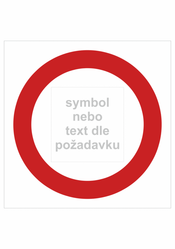 Dopravní značky plastové: Zákaz vjezdu