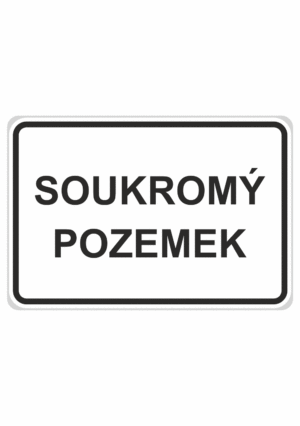 Dopravní značky plechové - Informativní: Soukromý pozemek