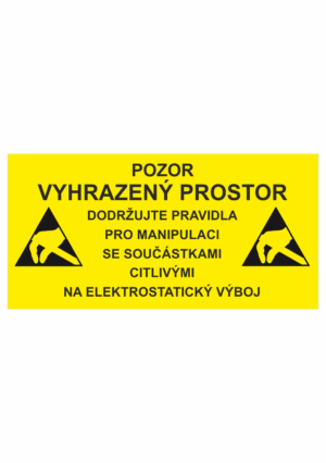 Značení ESD - Elektrostatika: ESD - Pozor vyhrazený prostor (tabule)