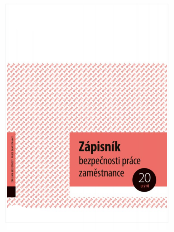 ZÁPISNÍK BEZPEČNOSTI PRÁCE