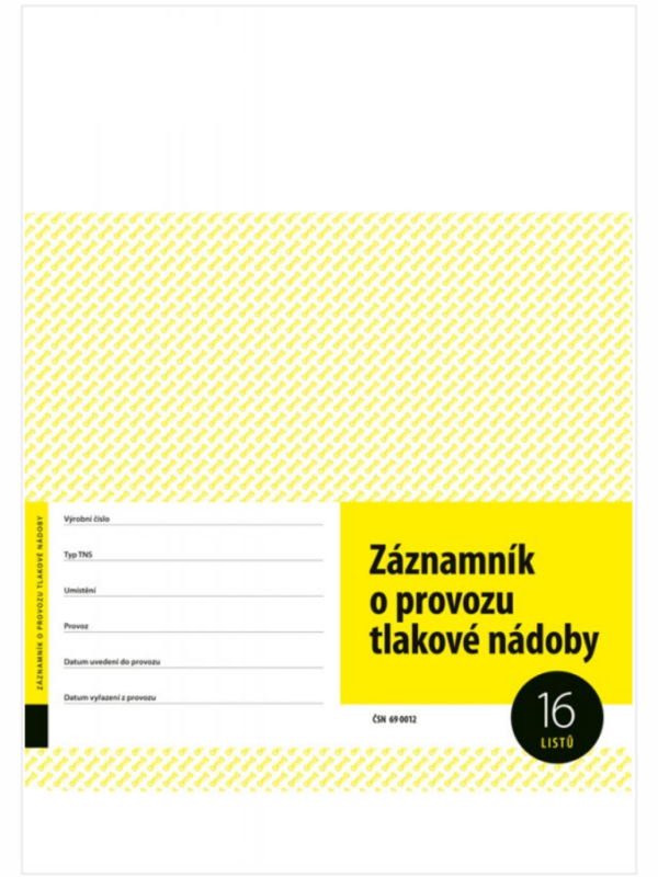 ZÁZNAMNÍK O PROVOZU TLAKOVÉ NÁDOBY