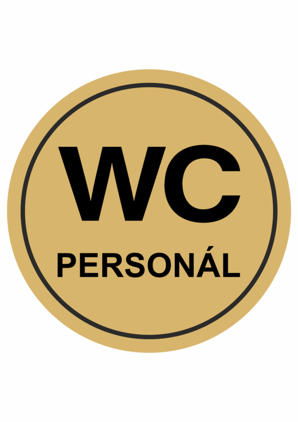 Značení budov, prostorů a vstupů - Označení místnosti (Piktogramy): WC Personál (Zlatá, Kruh)