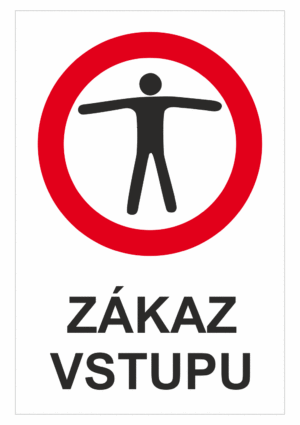 Značení budov - Označení zimních středisek a rezortů: "Zákaz vstupu"