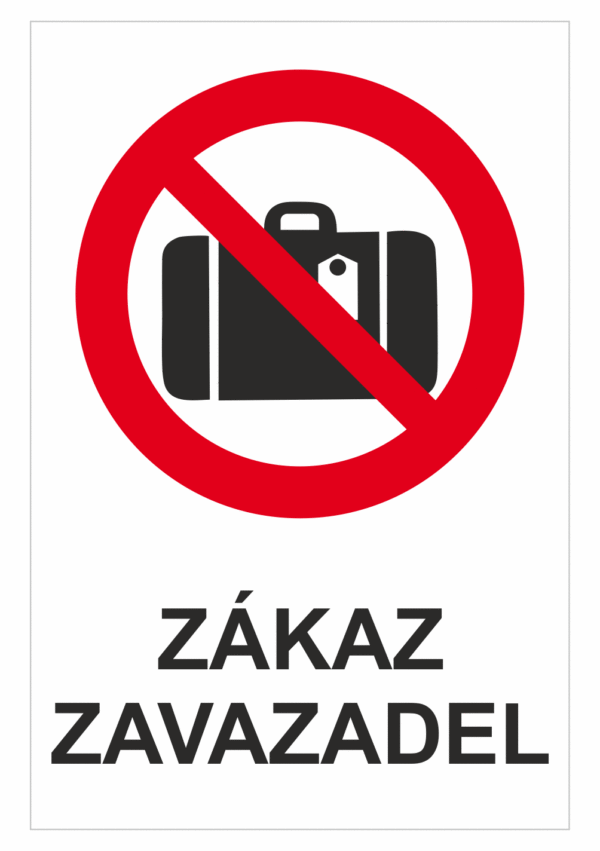 Značení budov - Označení zimních středisek a rezortů: "Zákaz zavazadel"