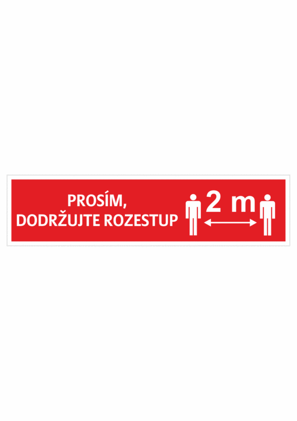 Prosím dodržujte rozestup 2m osoby č