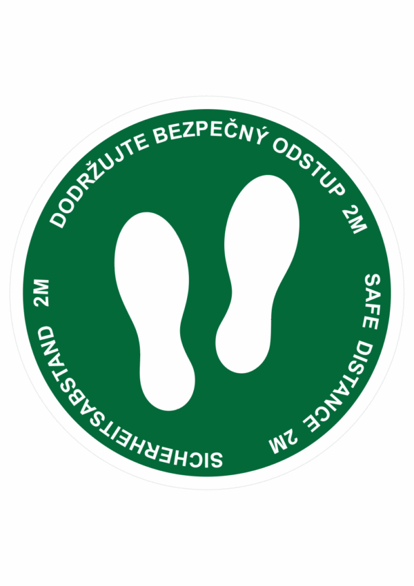 PROSÍM DODRŽUJTE ODSTUP 2M (CZ, ENG, DE)- zelená