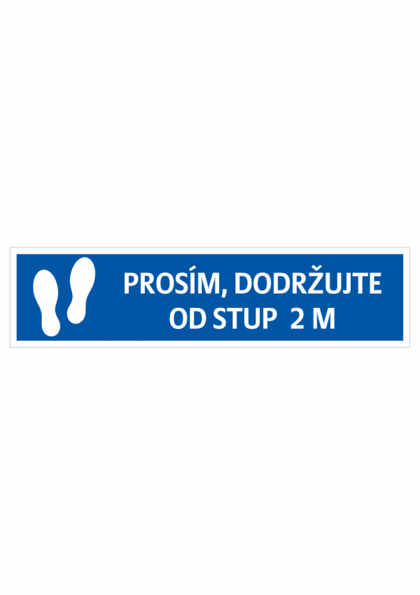 Prosím dodržujte rozestup - stopy m