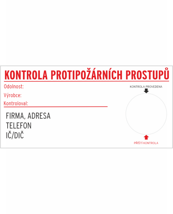 Štítek KONTROLA PROTIPOŽÁRNÍCH PROSTUPŮ